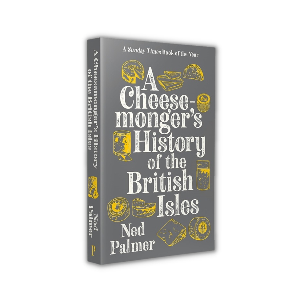 A Cheesemonger’s History of The British Isles